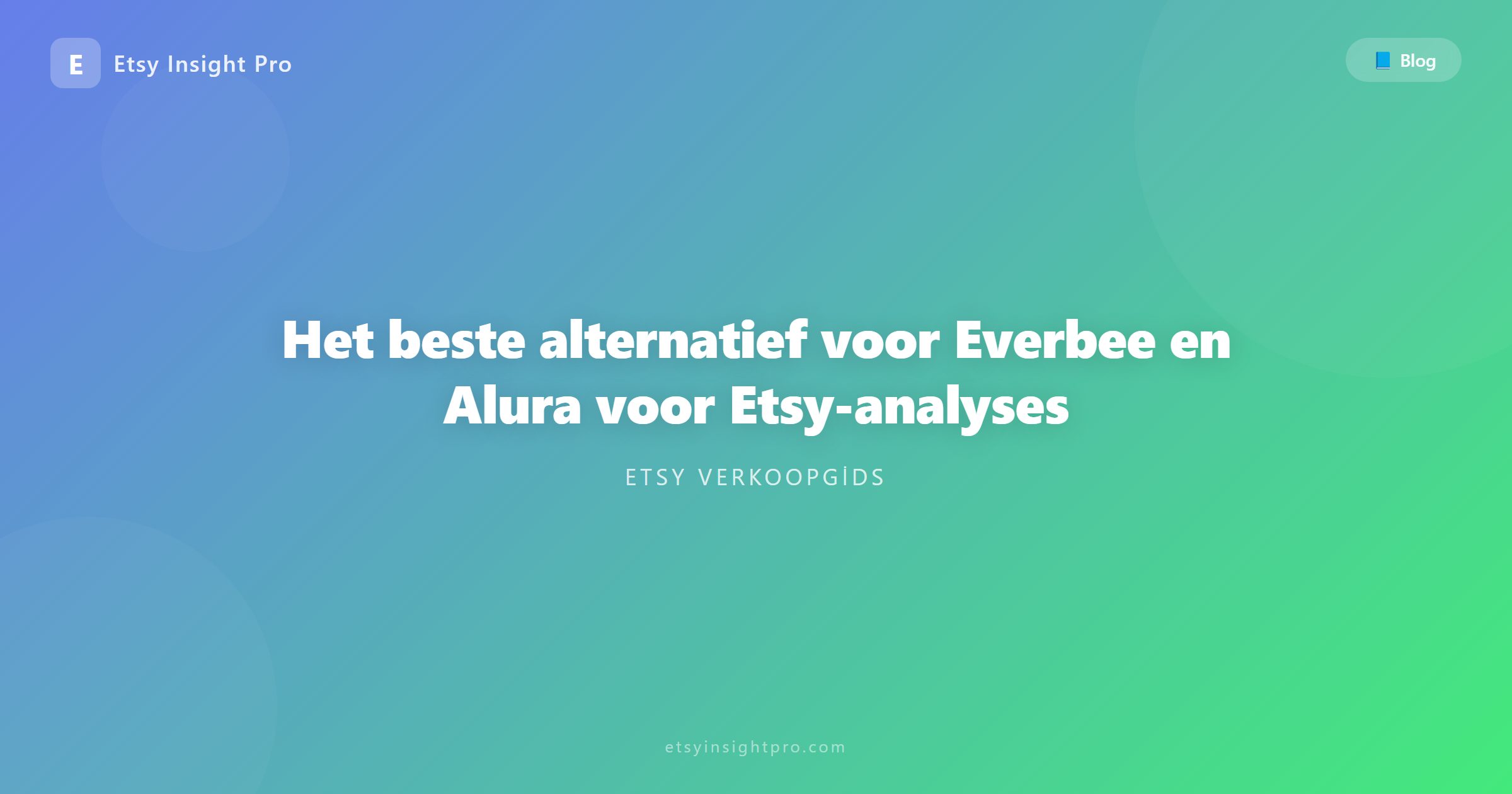 Het beste alternatief voor Everbee en Alura voor Etsy-analyses