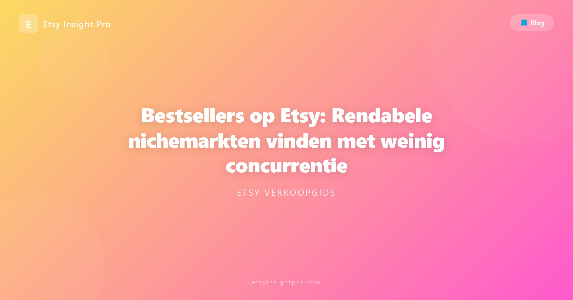 Bestverkochte producten op Etsy en niche-strategieën