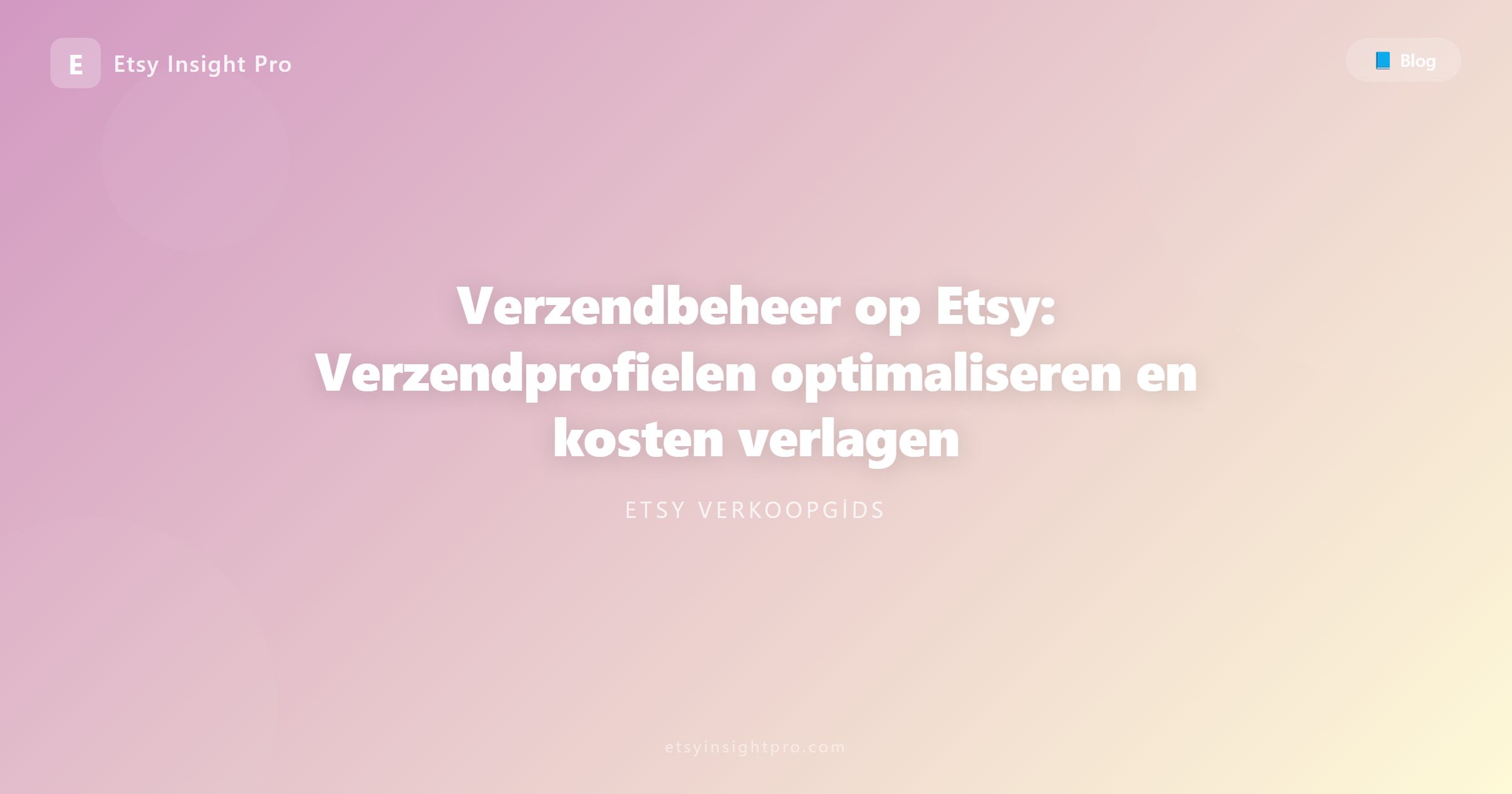 Etsy Verzending Beheren: Profielen optimaliseren en kosten verlagen