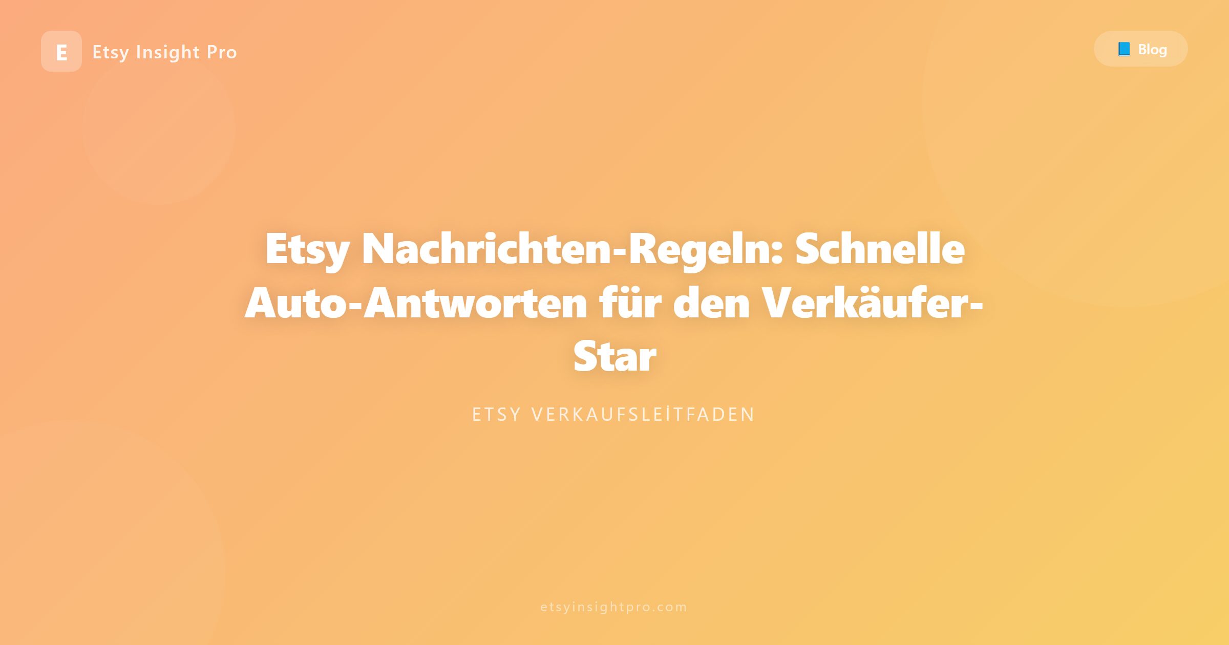 Etsy Nachrichten: Schnelle Antworten und Automatisierung