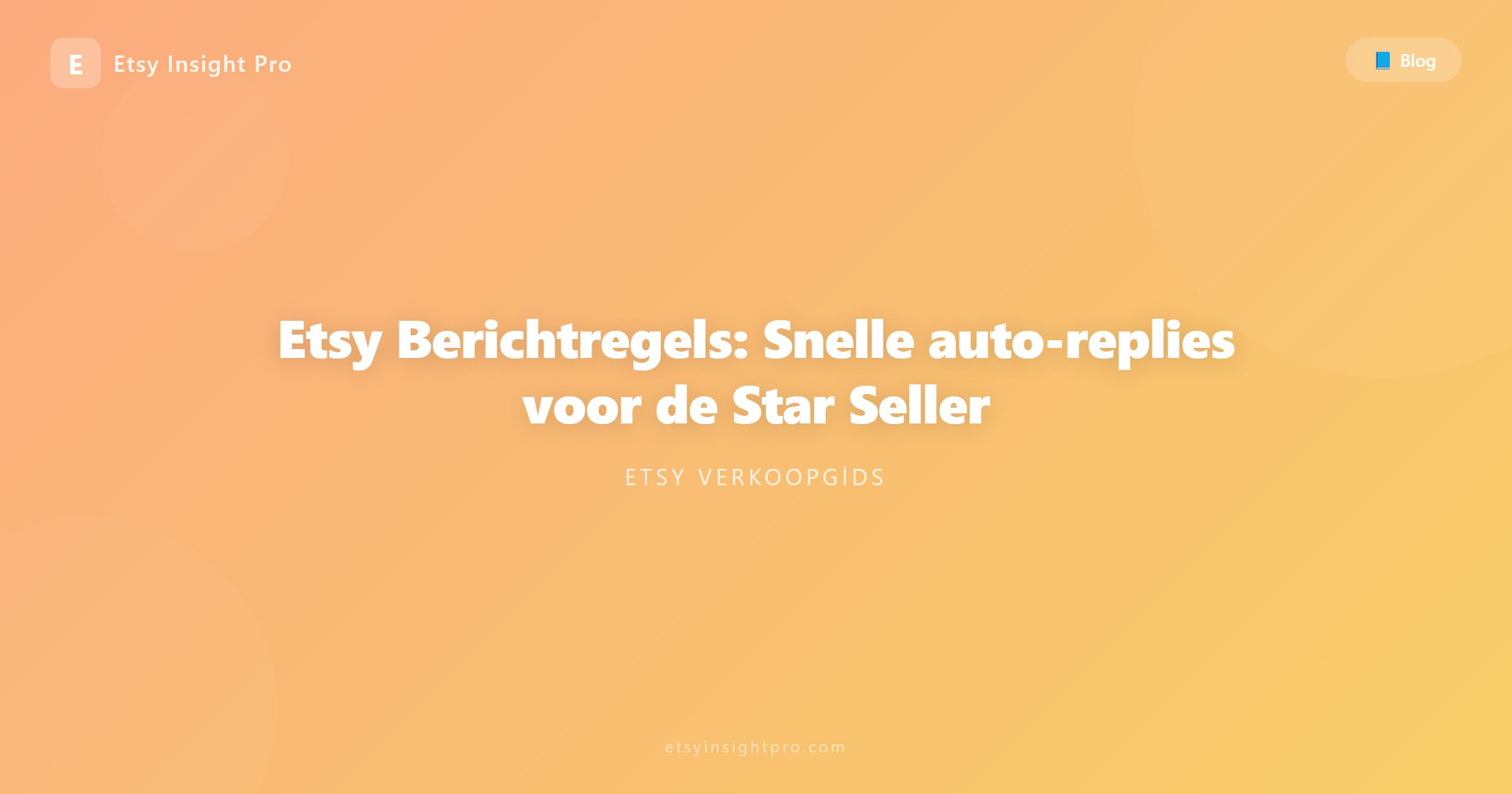 Berichten op Etsy: Snelle reacties en automatisering