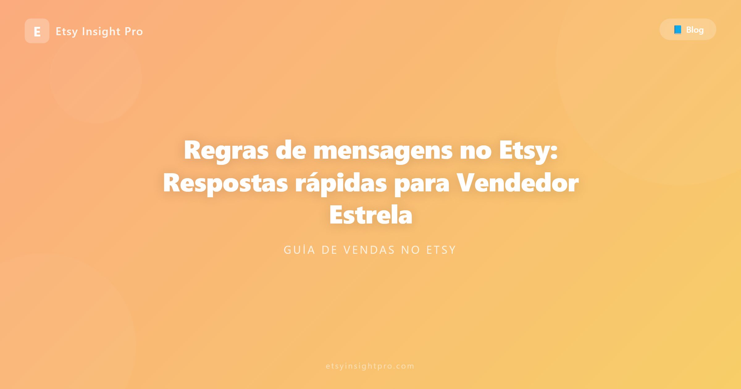 Mensagens no Etsy: Respostas rápidas e automações