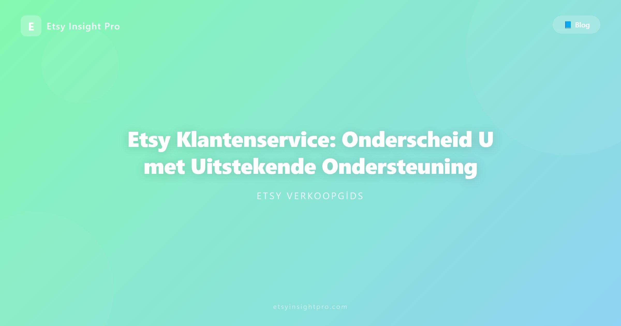 Etsy Klantenservice: Onderscheid U met Uitstekende Ondersteuning