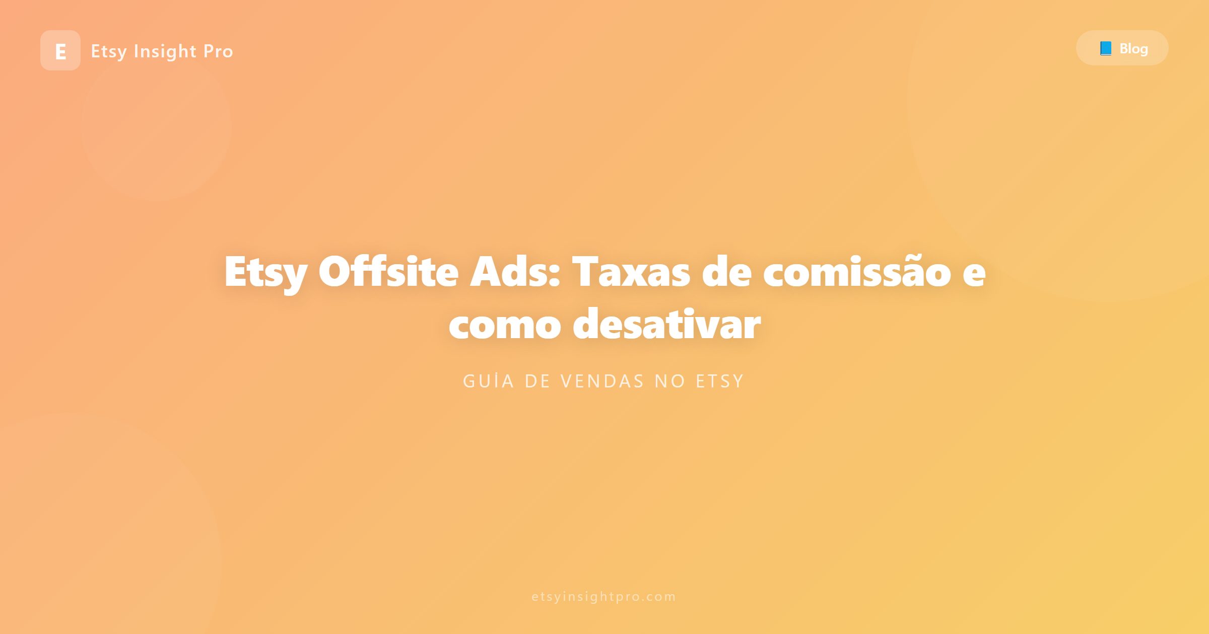 Etsy Offsite Ads: comissões cobradas e como desativar