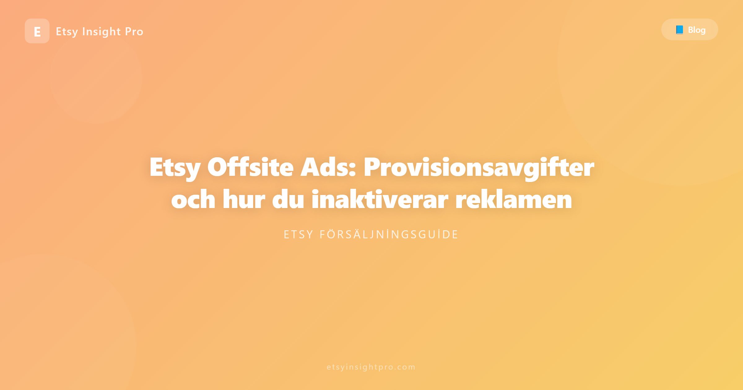Etsy Offsite Ads: provisioner och hur du avregistrerar dig