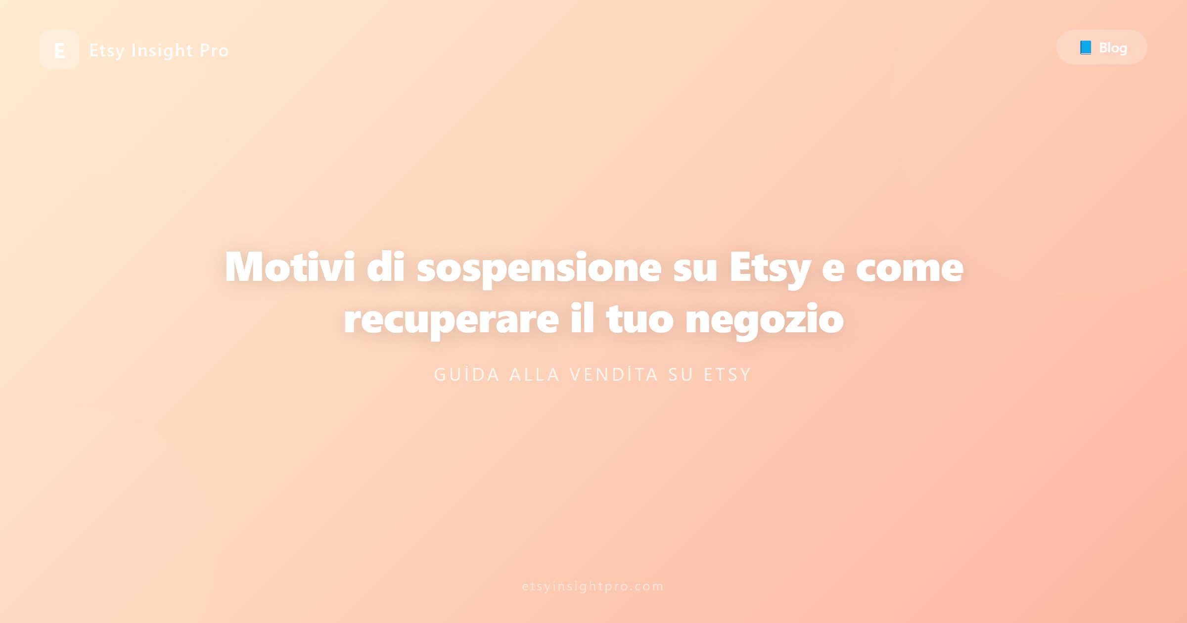 Sospensione su Etsy: Motivi e guida al recupero del negozio