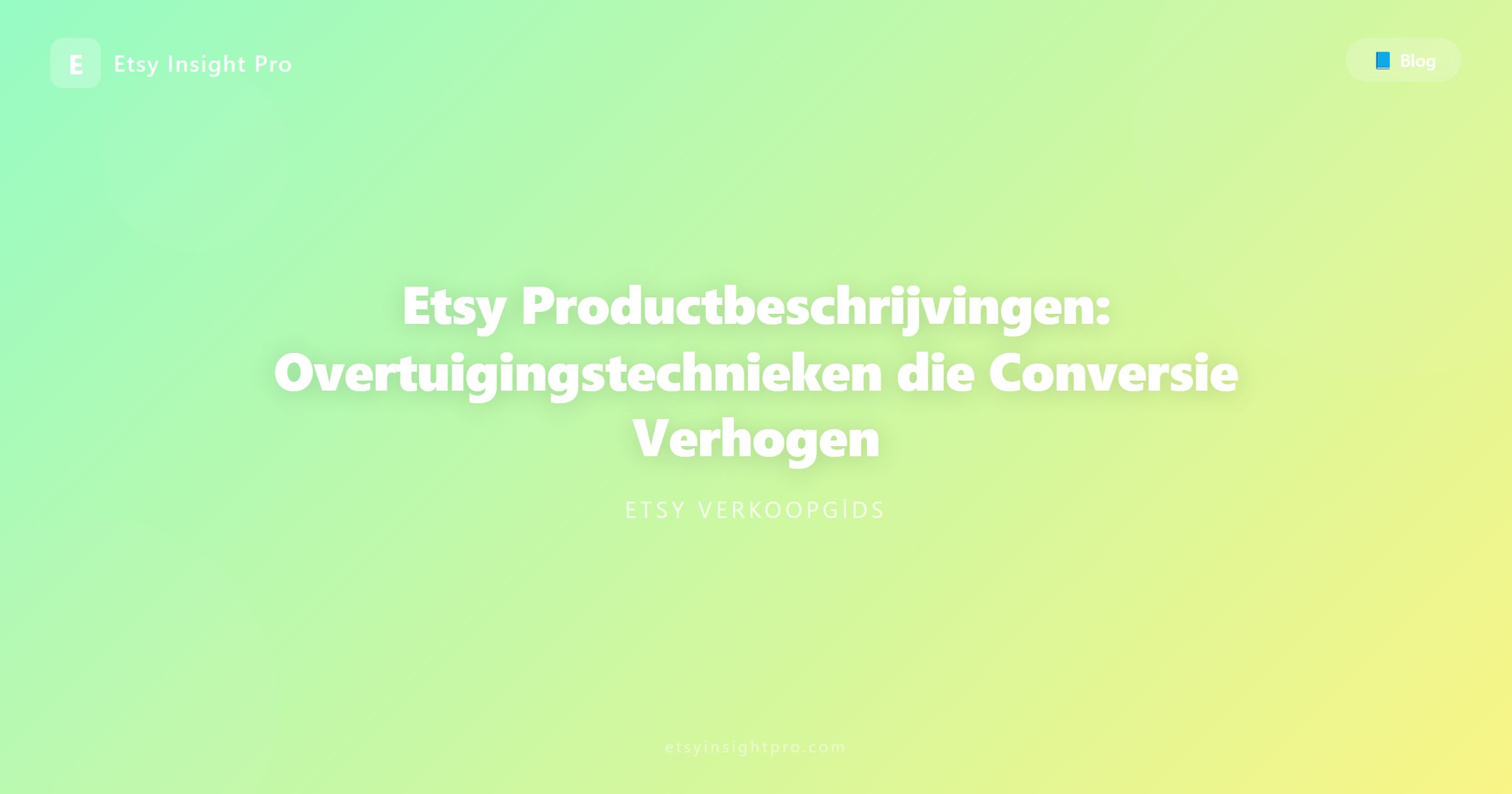 Etsy Productbeschrijvingen: Overtuigingstechnieken die Conversie Verhogen