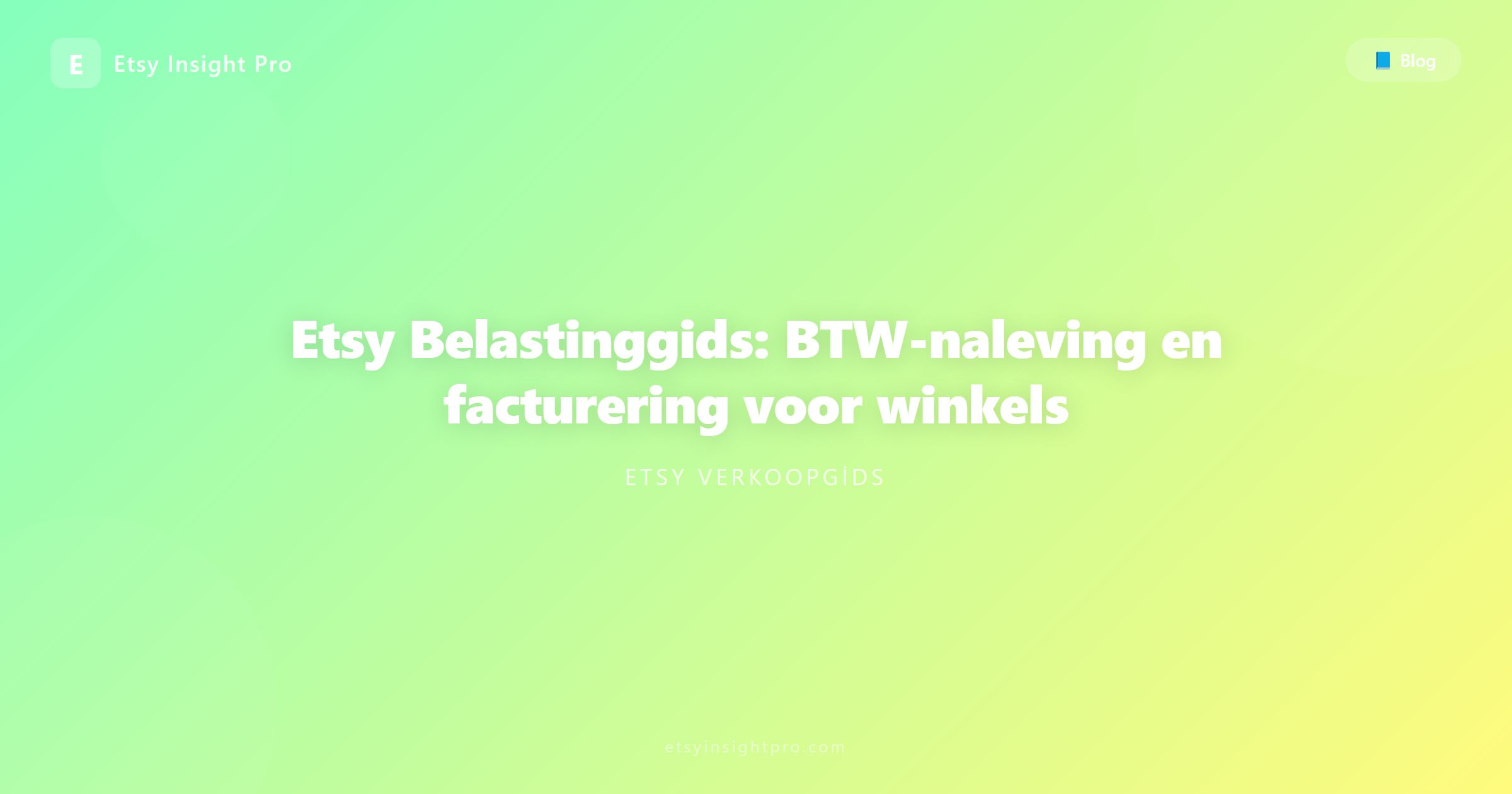 Etsy belastinggids: btw-naleving en facturering voor verkopers